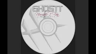 GHOSTT ft. Mighty - Number One Fan