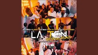 La Ten (Remix)