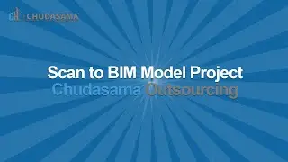 Laser Scan to 3D BIM Model Project in USA - Chudasama Outsourcing