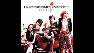 Hurricane Party  - Roadstar - 2004