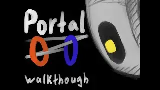 Portal 1 walkthrough no comments. Без слов, английская озвучка и русские субтитры