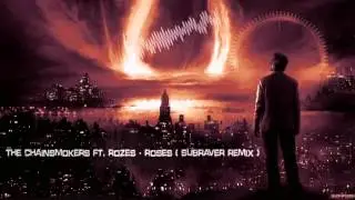 The Chainsmokers Ft. Rozes - Roses (Subraver Remix) [HQ Free]