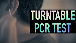 Turntable PCR Test | Lesson 3 | MoodGrinder Technical University