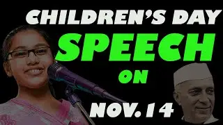 Children&rsquo;s day speech in English with English subtitles