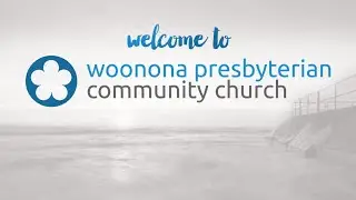 WPCC Church Service 10am 25th January 2025