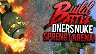 DNERS NUKE SPRENGT DIE ARENA | BUILD BATTLE | REWINSIDE