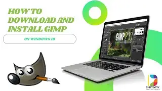 How To Download & Install Gimp On Windows 10 (2021)