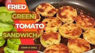 How to Make the Ultimate Crunchy Fried Green Tomato Sandwich
