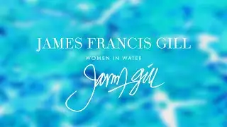 James Francis Gill - Women in Water | QUEENS Kunstgalerien