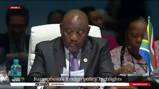 President Ramaphosa's foreign policy highlights
