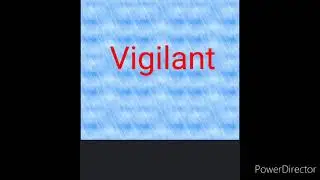 Meaning of Vigilant