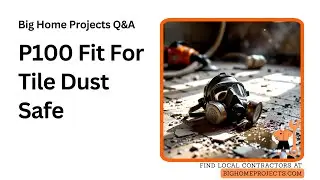 P100 Respirator Fit For Tile Dust Safety