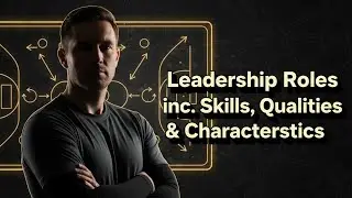 Leadership Roles inc. Skills, Qualities & Characteristics | Subjects Simplified