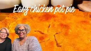 Simple and easy chicken pot pie ￼