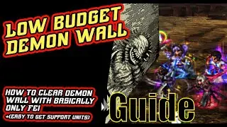 Demon Wall Guide with Fei and easy to get Support Units  [FFBE] Final Fantasy Brave Exvius