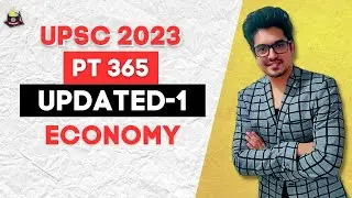Updated PT 365 Economy section for UPSC prelims 2023 in Hindi | Mayur Mogre