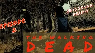 The walking dead season 1 episode 2 - Part 1
