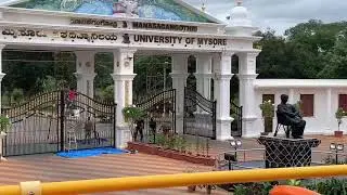 Manasagangotri Entrance | University of Mysore | Mysuru City |
