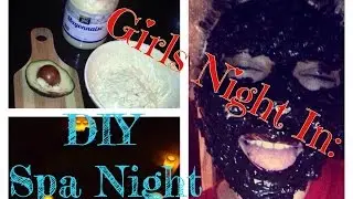 Girls Night In: DIY Spa Night! (Pampering Session) collab w/ BeautyBarbie99