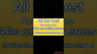#Allthebest.. please subscribe to my channel Divya Sree talks m please friends support me 😭😭