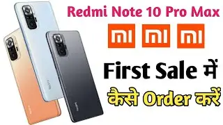 Redmi Note 10 Pro Max || Booking Redmi Note 10 Pro Max On Flash Sale || Redmi Note 10 Pro Max Review