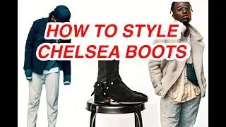 HOW TO STYLE BOOTS 2019 | STORY ET FALL & REPRESENT CLO | CHELSEA BOOTS