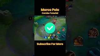 ✅ MARCO POLO COMBO TUTORIAL #hok #honorofkings #hokstudio #honorofkingstipsandtricks #hokglobal