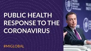 Public Health Response to the Coronavirus
