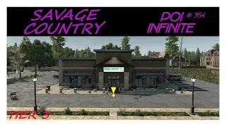 POI Infinite | EP # 354 Savage Country | 7 Days to Die | Alpha 21