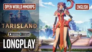 TARISLAND Mobile Gameplay - Open World MMORPG (English)