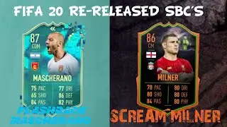 FIFA 20 Re-release SBC's SCREAM MILNER + FLASHBACK MASCHERANO!!! FUT20