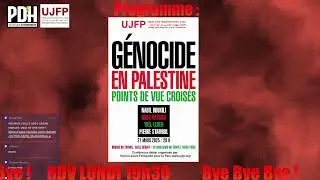 G&eacute;nocide en Palestine Points de vues crois&eacute;s Rima Hassan, Pierre Stambul, Ya&euml;l Lerer, Nabil Boukili