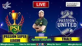 🔴 Live on Bang Box Sports | Passion Super League 2025 | Passion United Squad & Match Analysis