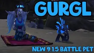 WoW Shadowlands 9.1.5 &mdash; Как получить Гургла | Нового боевого питомца мурлока