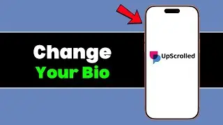How to Add or Change Your Bio on Upscrolled