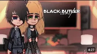 Black butler react to demon slayer (перевод)