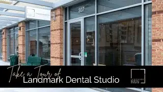 Take a Tour of Landmark Dental Studio | Denver Tech Center | Greenwood Village, CO