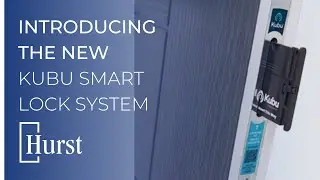 Explore the New Kubu Smart Lock System with Hurst Doors