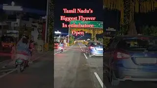 The biggest flyover Tamilnadu coimbatore 10.1km | Detail Vlog coming soon #shikraonwheels