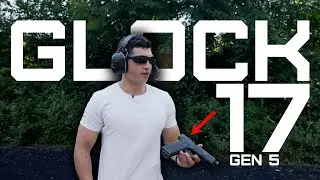 Совершенство? Так говорят | Glock 17 Gen. 5
