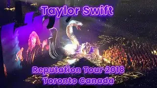 Taylor Swift Reputation Tour 08/04/2018 Toronto Canada