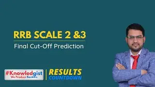 IBPS RRB Scale 2 & 3  2021 Results | Final Cut-off Prediction