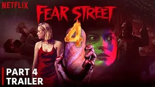 Fear Street Part 4 Trailer | Release Date | Everything We Know So Far!!