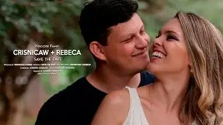 Rebeca e Cris - Filme de Casamento - Save The Date
