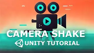 How To Do Camera Shake | Unity