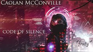 Caolan McConville - Code of Silence (2024 fraty cut)