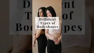 Different Types of Body Shape | What's your Body Type ❤️ #fashion #shorts #youtubeshorts #trending