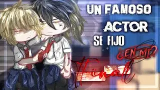 ¿𝐔𝐧 𝐚𝐜𝐭𝐨𝐫 𝐟𝐚𝐦𝐨𝐬𝐨 𝐬𝐞 𝐟𝐢𝐣𝐨 𝐞𝐧 𝐦í? ┆FINAL┆ ┆𝐎𝐌𝐄𝐆𝐀𝐕𝐄𝐑𝐒𝐄┆「 𝐵𝐿 」|| 𝑂𝑅𝐼𝐺𝐼𝑁𝐴L ‼️|| 𝗚𝗮𝗰𝗵𝗮 𝗦𝗲𝗿𝗶𝗲