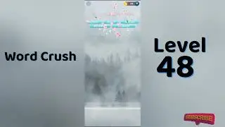 Word Crush Level 48 Answers | Fun Puzzle Game | Solution Guruji