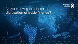 Digitising Trade Finance